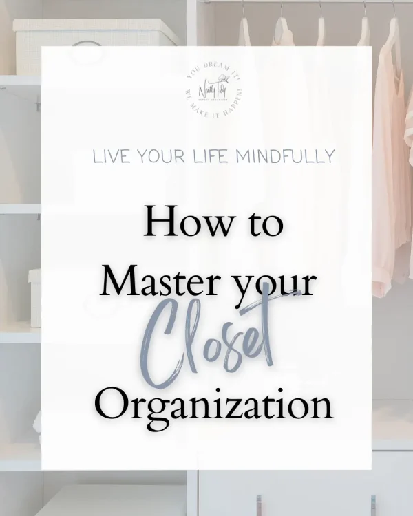 How to Master your Closet Organization How to Master your Closet Organization