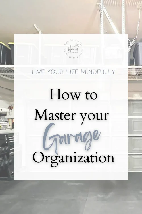 How to Master your Garage Organization How to Master your Garage Organization